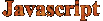 Javascript